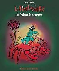 Piratosaure viléna sorcière d'occasion  Livré partout en Belgiqu