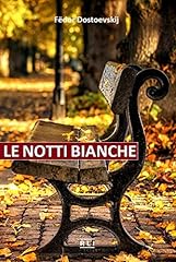 Dostoevskij. notti bianche usato  Spedito ovunque in Italia 