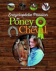 Encyclopédie passion poney d'occasion  Livré partout en Belgiqu