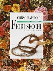 Corso rapido fiori usato  Spedito ovunque in Italia 
