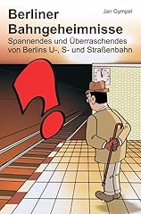 Berliner bahngeheimnisse spann gebraucht kaufen  Wird an jeden Ort in Deutschland