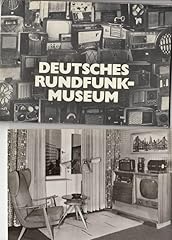 Deutsches rundfunk museum gebraucht kaufen  Wird an jeden Ort in Deutschland
