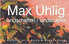 Max uhlig landschaften gebraucht kaufen  Wird an jeden Ort in Deutschland