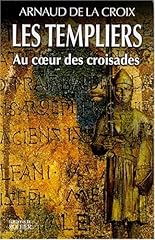 Templiers coeur croisades d'occasion  Livré partout en France