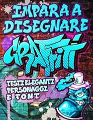 Impara disegnare graffiti usato  Spedito ovunque in Italia 
