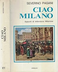 Ciao milano. appunti usato  Spedito ovunque in Italia 