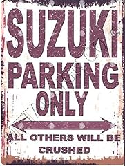 Suzuki parking sign for sale  Delivered anywhere in UK