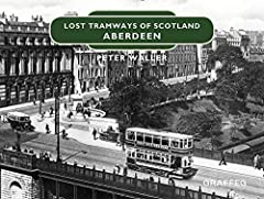 Lost tramways scotland for sale  Delivered anywhere in UK