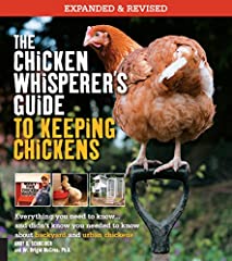 The Chicken Whisperer's Guide to Keeping Chickens, for sale  Delivered anywhere in UK