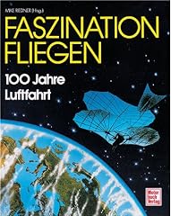 Faszination fliegen 100 gebraucht kaufen  Wird an jeden Ort in Deutschland