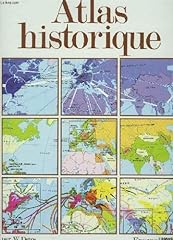 Atlas historique d'occasion  Livré partout en Belgiqu