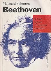 Beethoven. vita opera usato  Spedito ovunque in Italia 