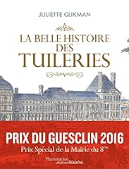 Belle histoire tuileries d'occasion  Livré partout en France