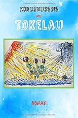 Kokosnusseis tokelau de gebraucht kaufen  Wird an jeden Ort in Deutschland