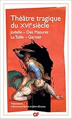 Théâtre tragique xvie d'occasion  Livré partout en France