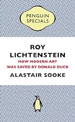 Roy Lichtenstein: How Modern Art Was Saved by Donald Duck (Penguin Special) ((Kindle Single)) (English Edition) usato  Spedito ovunque in Italia 