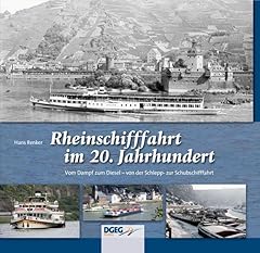 Rheinschifffahrt jahrhundert v gebraucht kaufen  Wird an jeden Ort in Deutschland