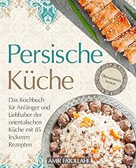 Persische küche kochbuch gebraucht kaufen  Wird an jeden Ort in Deutschland