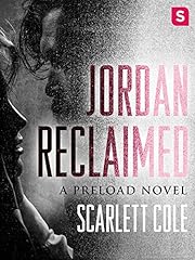 Jordan Reclaimed: A steamy, emotional rockstar romance for sale  Delivered anywhere in UK