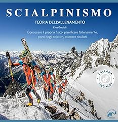 Scialpinismo. teoria dell usato  Spedito ovunque in Italia 