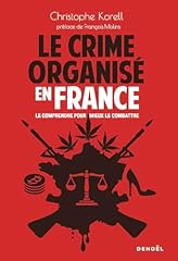 Crime organisé comprendre d'occasion  Livré partout en Belgiqu