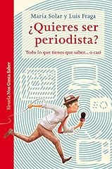 Quieres ser periodista d'occasion  Livré partout en France