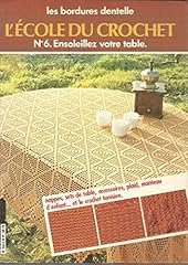 école crochet nappes d'occasion  Livré partout en France