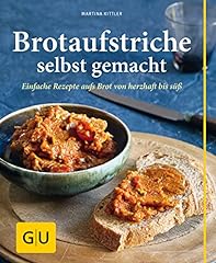 Brotaufstriche gemacht einfach gebraucht kaufen  Wird an jeden Ort in Deutschland
