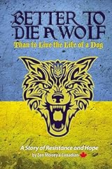 Better die wolf for sale  Delivered anywhere in UK