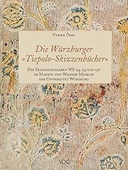 Würzburger tiepolo skizzenbü gebraucht kaufen  Wird an jeden Ort in Deutschland