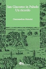 San giacomo paludo gebraucht kaufen  Wird an jeden Ort in Deutschland