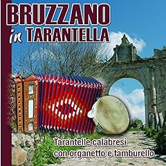 Bruzzano tarantella. tarantell usato  Spedito ovunque in Italia 