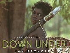 Down Under (Vanishing Cultures) (Vanishing Cultures Series) for sale  Delivered anywhere in USA 