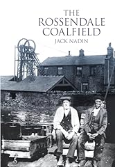 Rossendale coalfield for sale  Delivered anywhere in UK