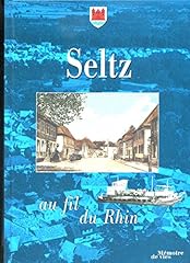 Seltz fil rhin d'occasion  Livré partout en France