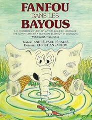 Fanfou bayous aventures d'occasion  Livré partout en France