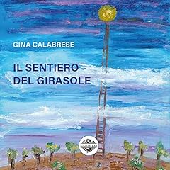 Sentiero del girasole d'occasion  Livré partout en France