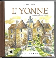 Yonne trésors patrimoine d'occasion  Livré partout en France