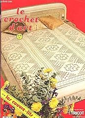 Crochet art magazine d'occasion  Livré partout en France