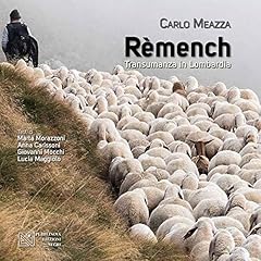Remench. transumanza lombardia usato  Spedito ovunque in Italia 