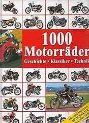 1000 motorräder geschichte gebraucht kaufen  Wird an jeden Ort in Deutschland