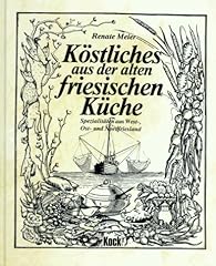 Köstliches alten friesischen gebraucht kaufen  Wird an jeden Ort in Deutschland