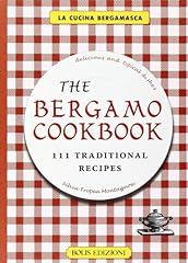 The bergamo cookbook. usato  Spedito ovunque in Italia 