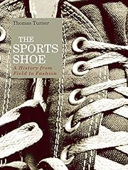 Sports shoe history for sale  Delivered anywhere in Ireland