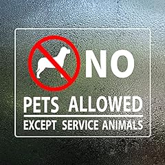 Pets allowed sign for sale  Delivered anywhere in USA 