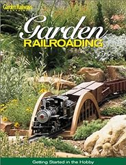 Garden railroading getting for sale  Delivered anywhere in USA 
