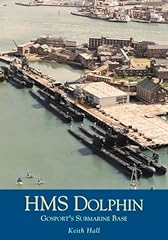 Hms dolphin gosport for sale  Delivered anywhere in UK