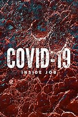 Covid inside job for sale  Delivered anywhere in USA 