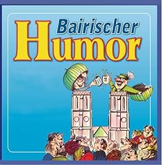 Baierischer humor gebraucht kaufen  Wird an jeden Ort in Deutschland