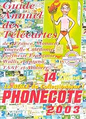 Phonecote 2003 d'occasion  Livré partout en France